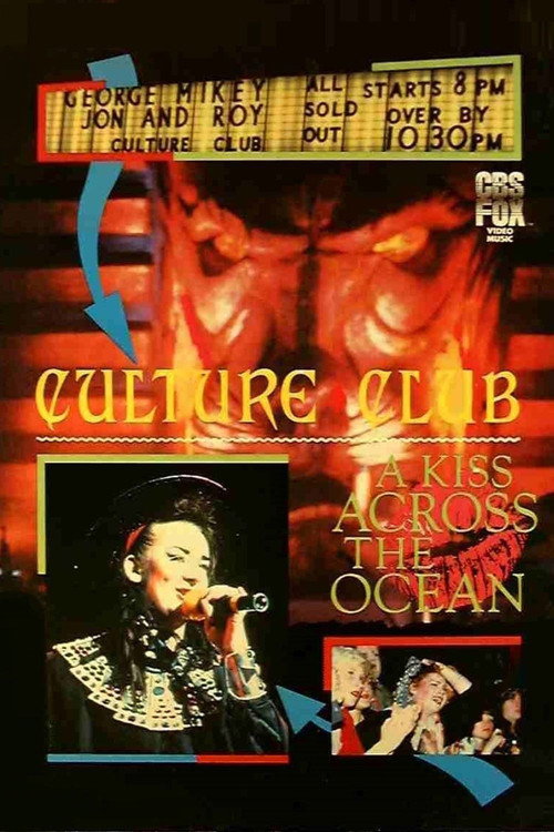 Movie poster for Culture Club: A Kiss Across the Ocean (1984)