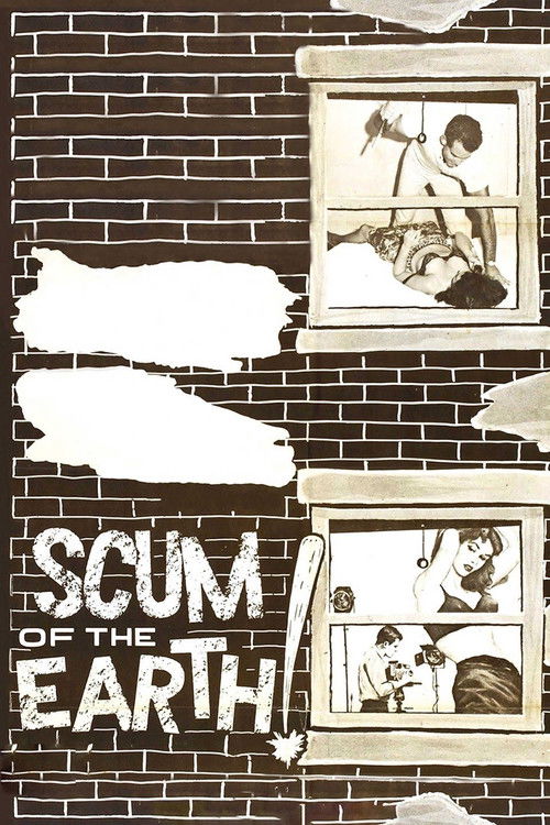 Movie poster for Scum of the Earth (1963)