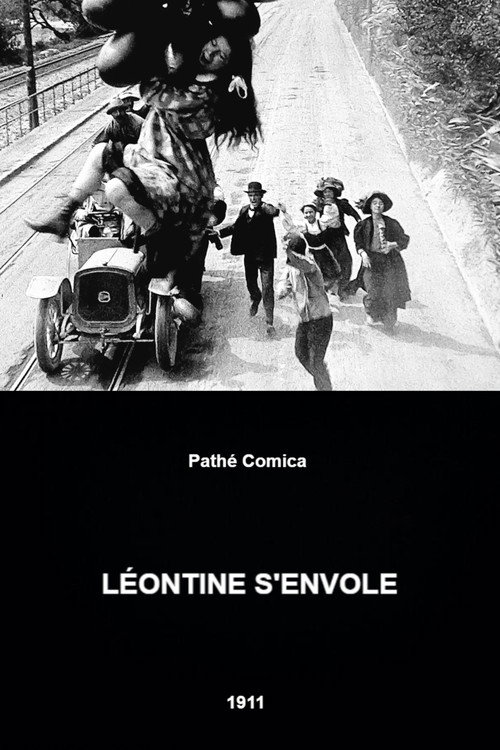 Movie poster for Léontine Gets Carried Away (1911)