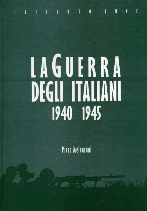 Movie poster for La guerra degli italiani (1940-1945) (2003)