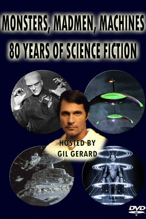 Movie poster for Monsters, Madmen & Machines: 80 Years of Science Fiction (1980)
