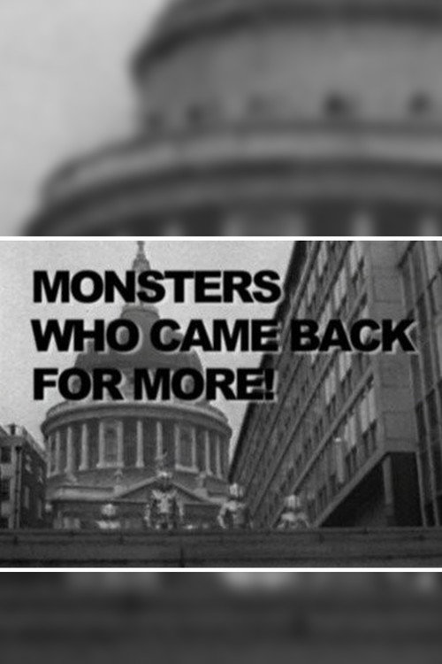 Movie poster for Monsters Who Came Back For More! (2011)