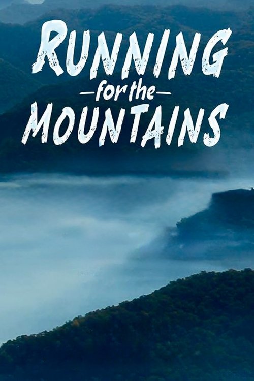 Movie poster for Running for the Mountains (2024)