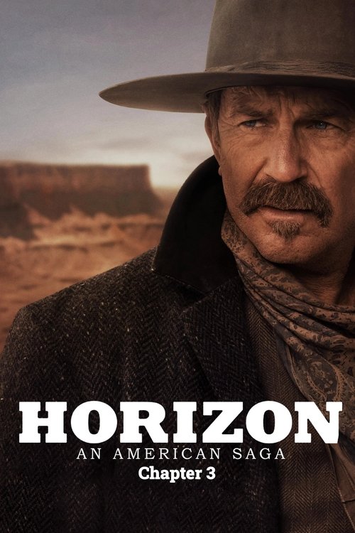Movie poster for Horizon: An American Saga - Chapter 3
