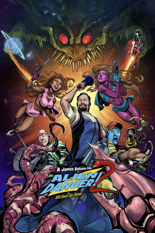 Movie poster for Alien Danger 2! With Raven Van Slender (2021)