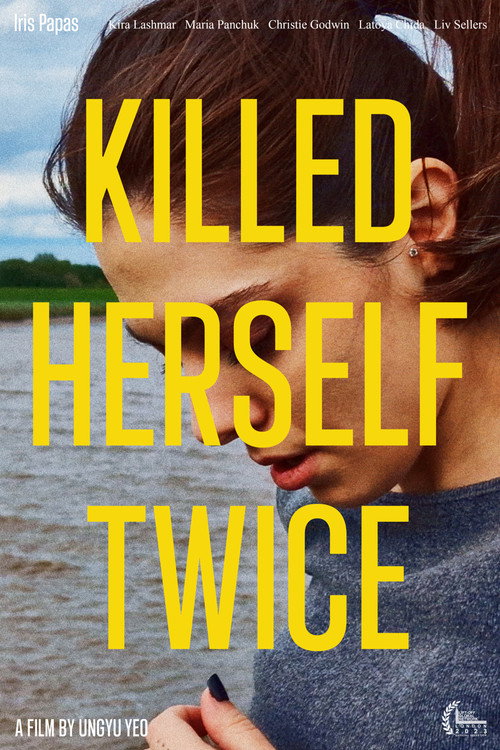 Movie poster for Killed Herself Twice (2023)
