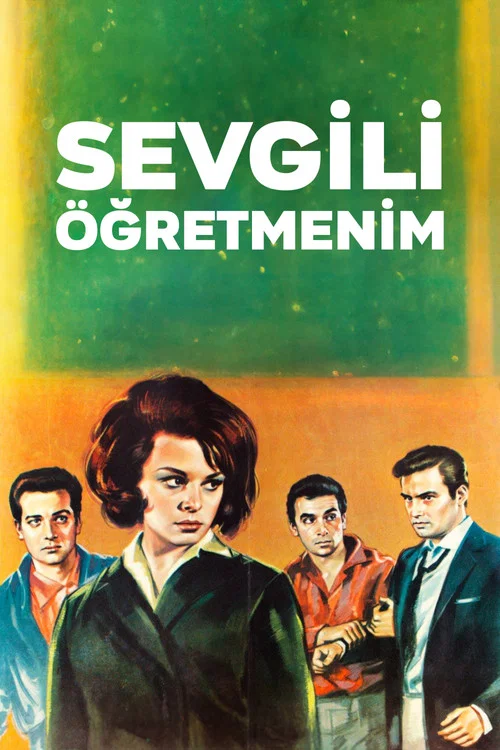 Movie poster for Sevgili Öğretmenim (1965)