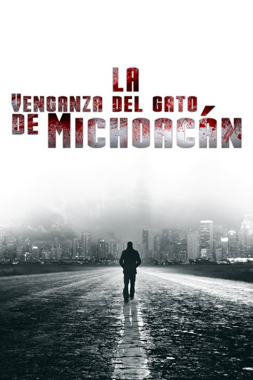 Movie poster for La venganza del gato de Michoacán (2004)