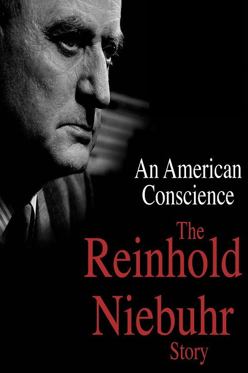 Movie poster for An American Conscience: The Reinhold Niebuhr Story (2017)