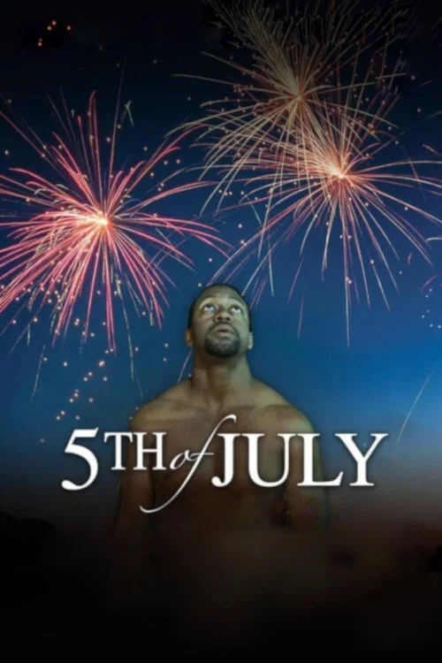 Movie poster for 5th of July (2019)