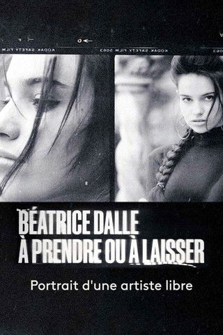 Movie poster for Béatrice Dalle, à prendre ou à laisser (2023)