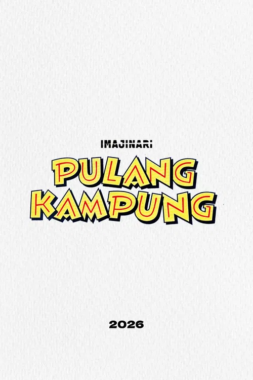 Movie poster for Pulang Kampung