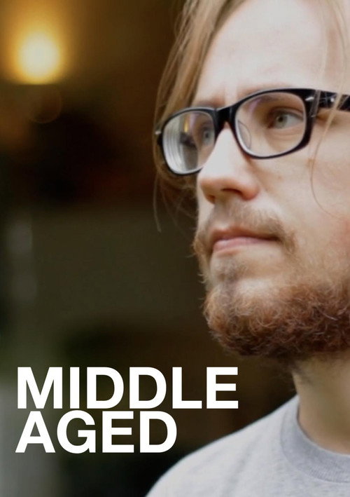 Movie poster for Middle Aged (2011)