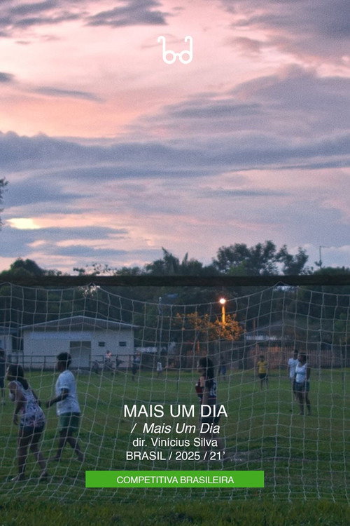 Movie poster for Mais um Dia (2025)