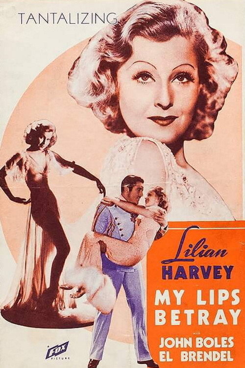 Movie poster for My Lips Betray (1933)