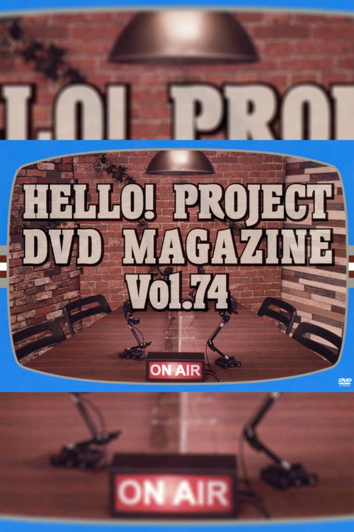 Movie poster for Hello! Project DVD Magazine Vol.74 (2022)