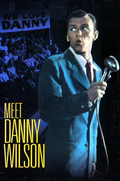 Movie poster for Meet Danny Wilson (1952)