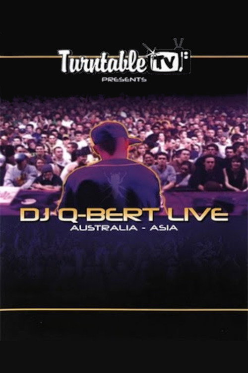Movie poster for DJ QBert Live: Australia, Asia (2005)