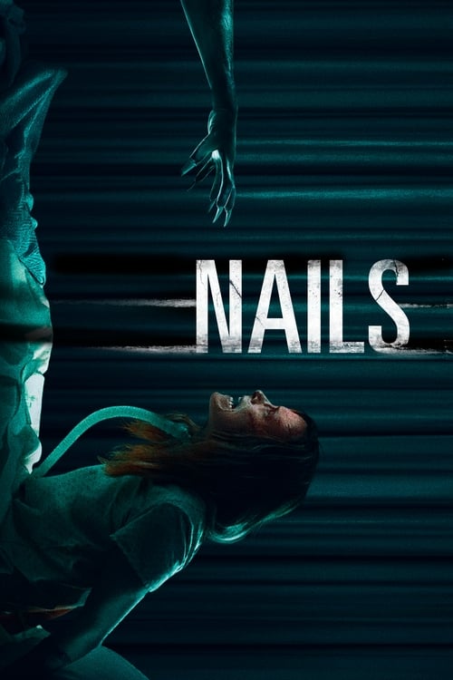 Movie poster for Nails (2017)