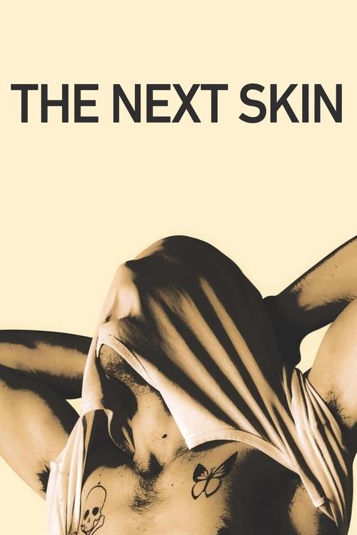 Movie poster for The Next Skin (2016)