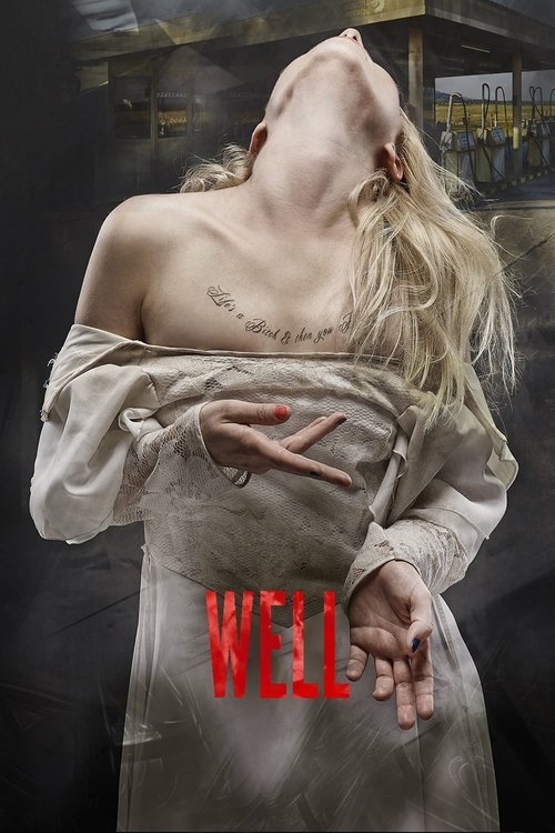 Movie poster for Well (2016)