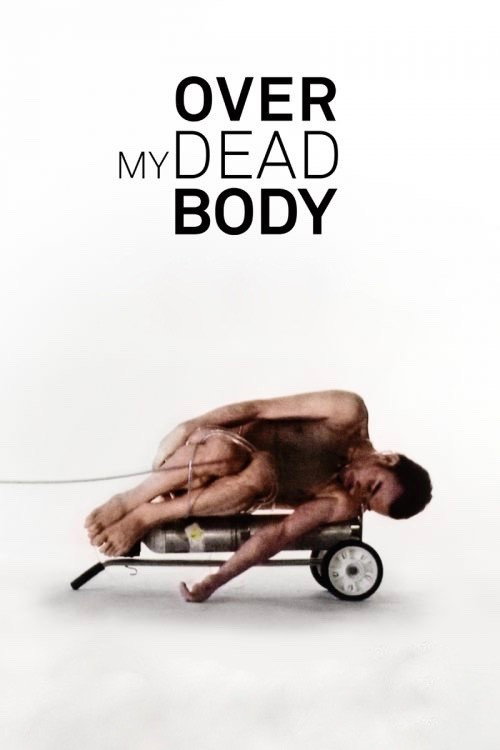 Movie poster for Over My Dead Body (2012)