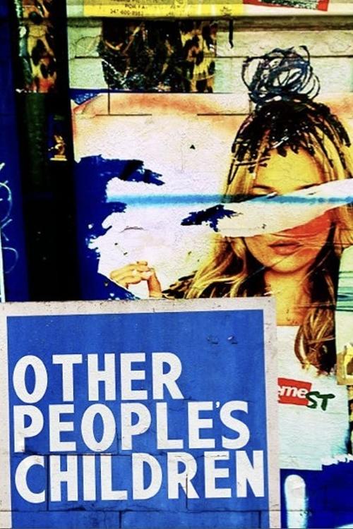Movie poster for Other People's Children (2015)