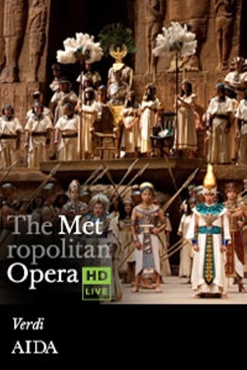 Movie poster for The Metropolitan Opera: Aida (2012)