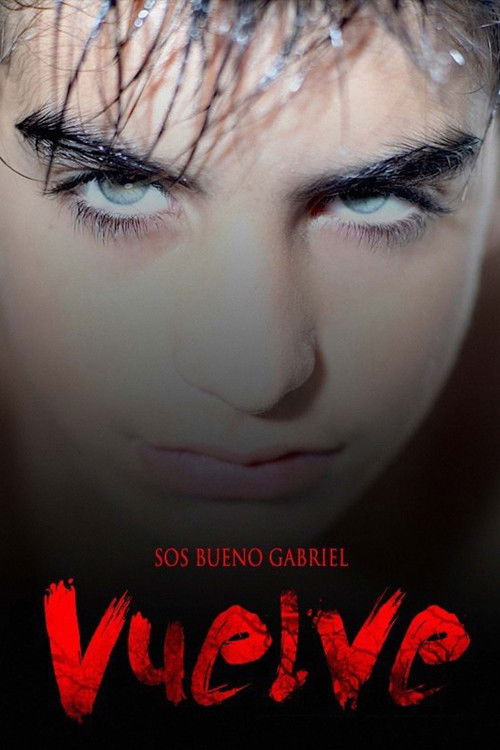 Movie poster for Vuelve (2012)