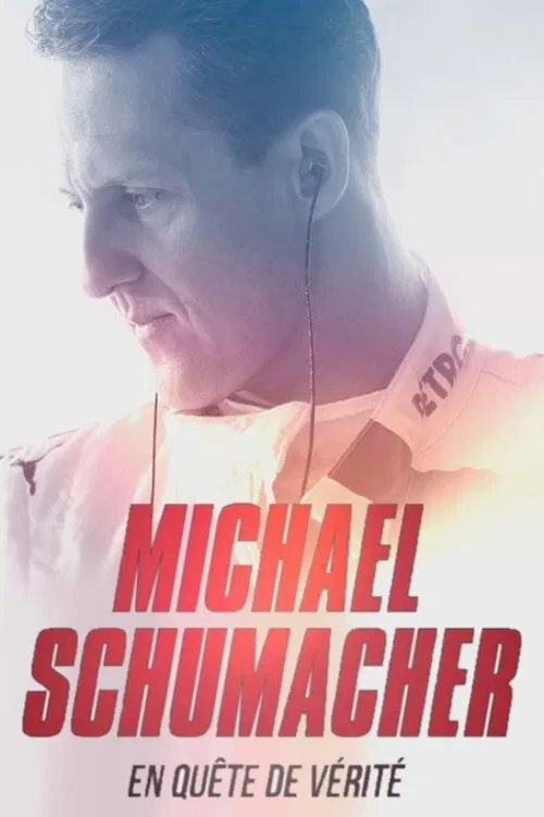 Movie poster for Michael Schumacher : en quête de vérité (2020)