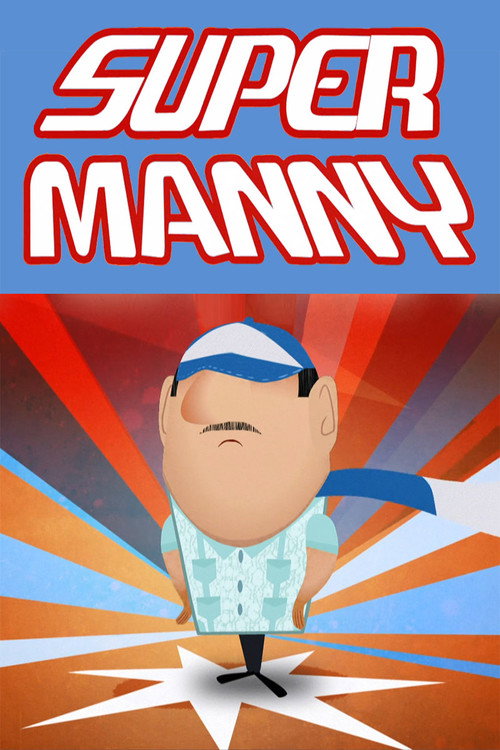 Movie poster for Super Manny (2013)
