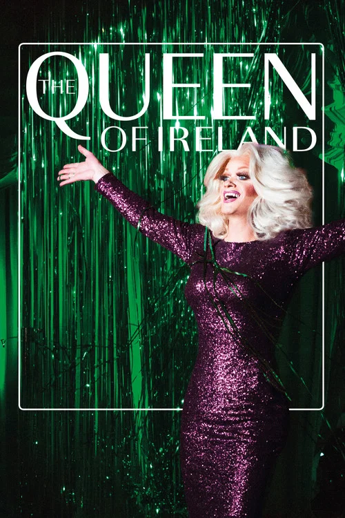 Movie poster for The Queen of Ireland (2015)