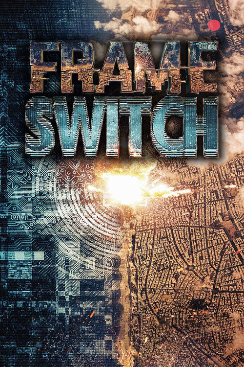 Movie poster for Frame Switch (2016)