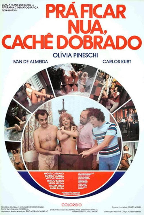 Movie poster for Pra Ficar Nua, Cachê Dobrado (1977)