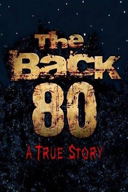 Movie poster for The Back 80 (2017)