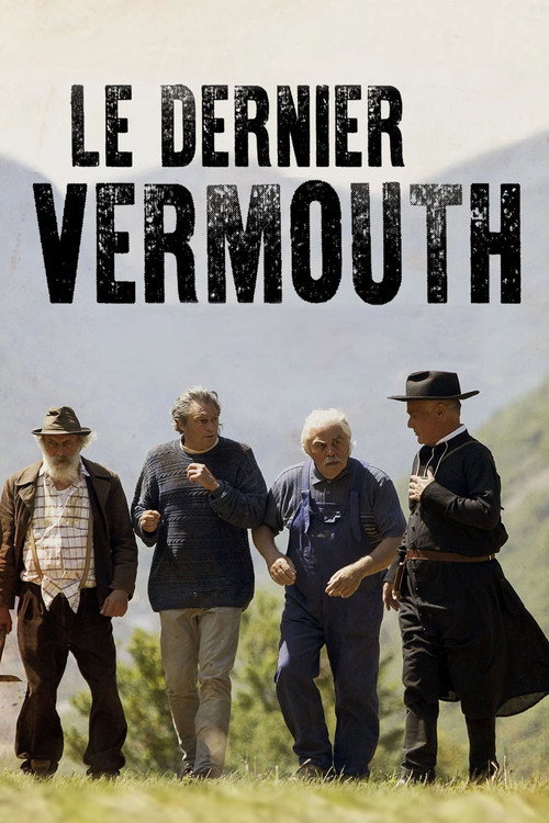 Movie poster for The Last Vermouth (2018)