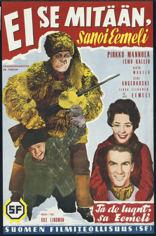 Movie poster for "Ei se mitään!" sanoi Eemeli (1962)