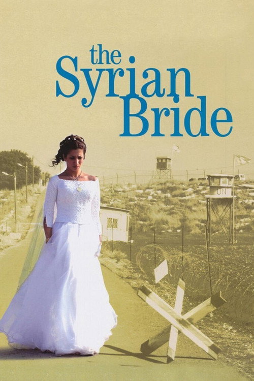 Movie poster for The Syrian Bride (2004)