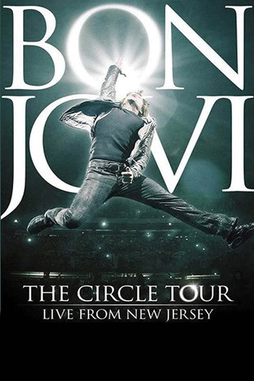 Movie poster for Bon Jovi - The Circle Tour Live From New Jersey (2010)