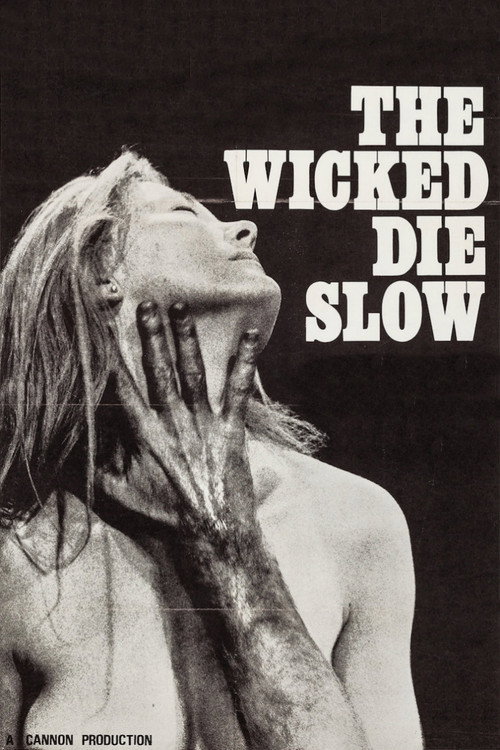 Movie poster for The Wicked Die Slow (1968)