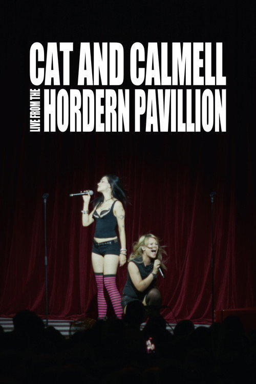 Movie poster for Cat & Calmell - Live From The Hordern Pavillion (2026)