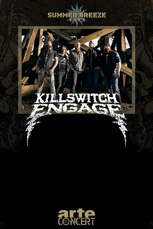 Movie poster for Killswitch Engage - Summer Breeze 2023 (2023)