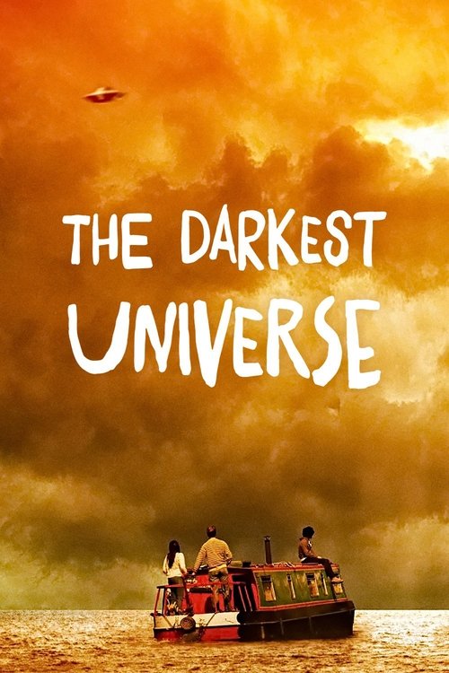 Movie poster for The Darkest Universe (2016)