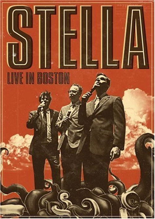 Movie poster for Stella: Live in Boston (2009)