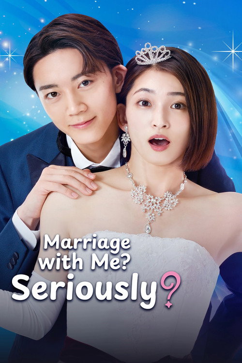 Series poster for Marriage with Me? Seriously? (2023)