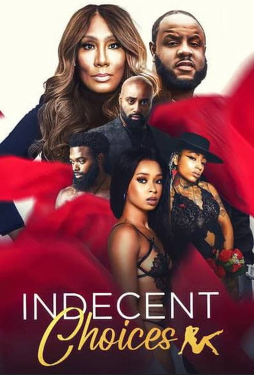 Movie poster for Indecent Choices (2023)