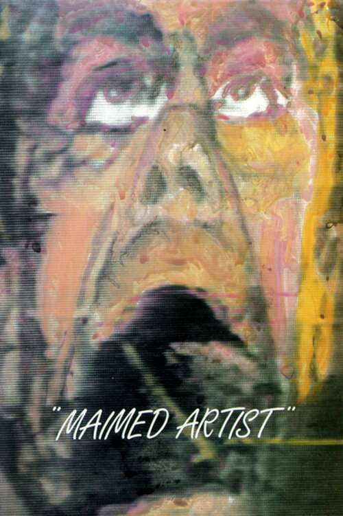 Movie poster for Maimed Artist (1984)