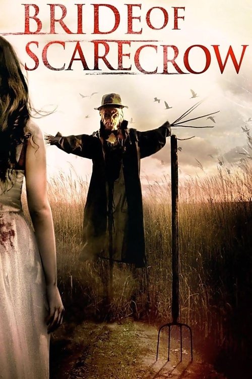 Movie poster for Bride of Scarecrow (2018)