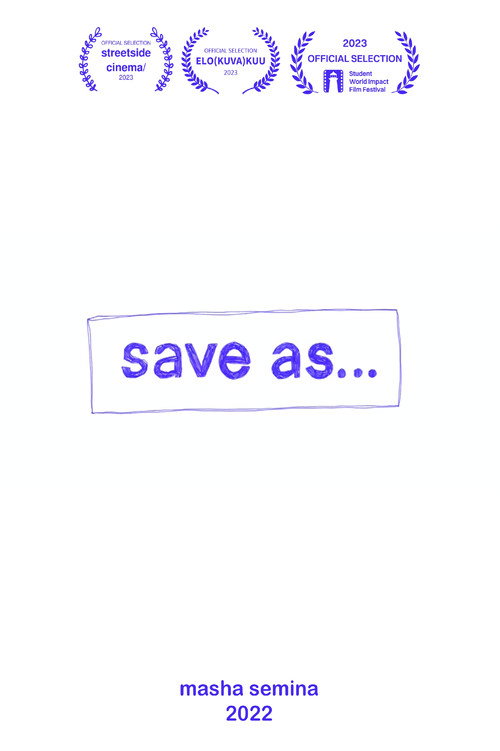 Movie poster for Save As… (2022)