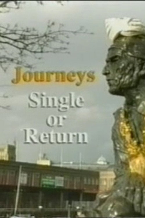 Movie poster for Journeys: Single or Return (1998)